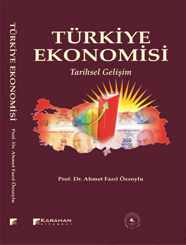 Türkiye Ekonomisi Tarihsel Gelişim