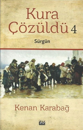 Kura Çözüldü 4 - Sürgün