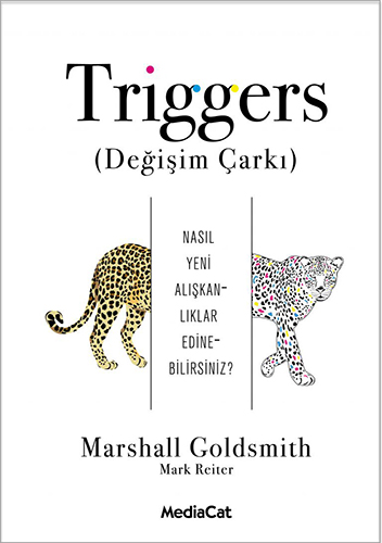 Triggers (Değişim Çarkı)