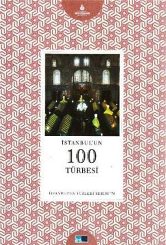 İstanbul'un 100 Türbesi