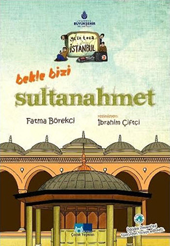 Bekle Bizi Sultanahmet