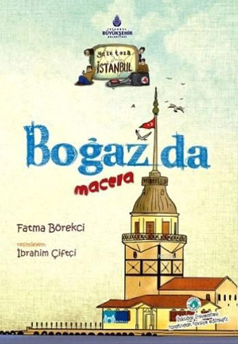 Boğazda Macera