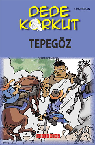 Dede Korkut - Tepegöz