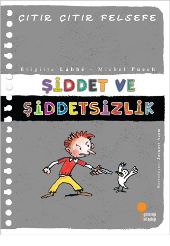 Çıtır Çıtır Felsefe 22 - Şiddet ve Şiddetsizlik 