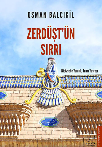 Zerdüşt’ün Sırrı