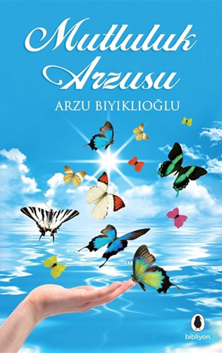 Mutluluk Arzusu