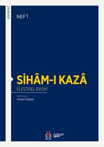 Siham-ı Kaza-Eleştirel Basım