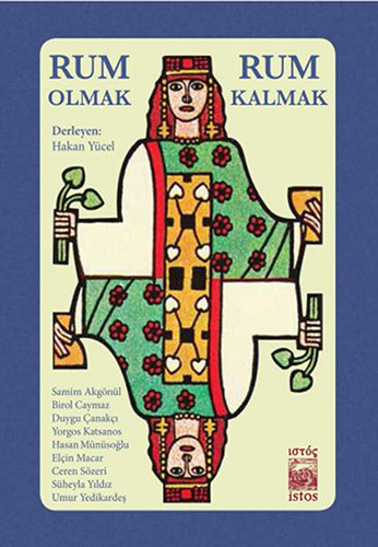 Rum Olmak Rum Kalmak