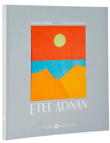 Etel Adnan; İmkânsız Eve Dönüş