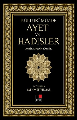 Kültürümüzde Ayet ve Hadisler