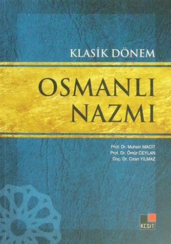 Klasik Dönem Osmanlı Nazmı