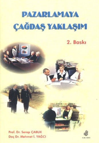 Pazarlamaya Çağdaş Yaklaşım