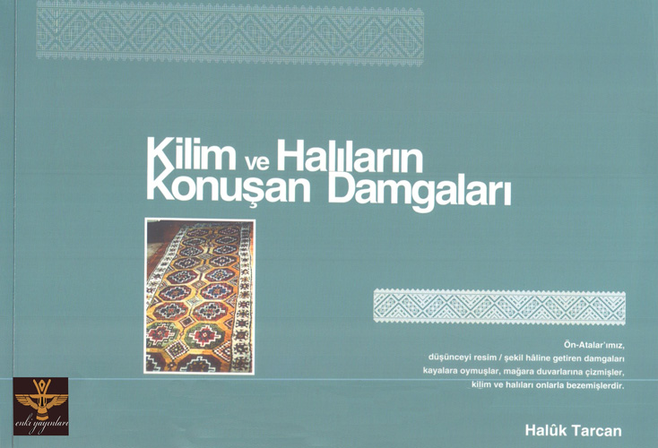 Kilim ve Halıların Konuşan Damgaları