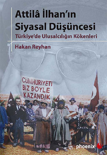 Attila İlhan’ın Siyasal Düşüncesi