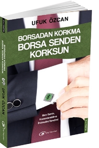 Borsadan Korkma Borsa Senden Korksun