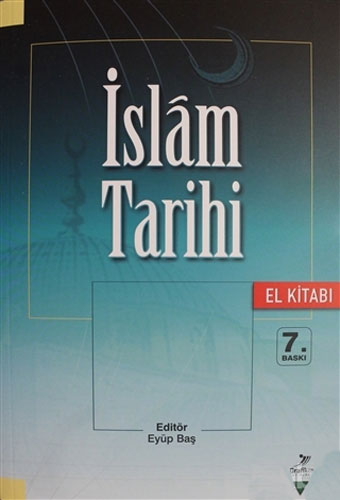 İslam Tarihi El Kitabı