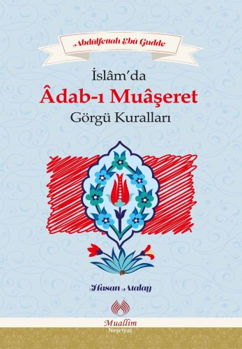 İslâm’da Âdab-ı Muâşeret