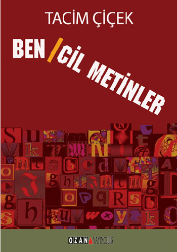 Bencil Metinler