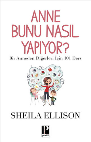 Anne Bunu Nasıl Yapıyor?