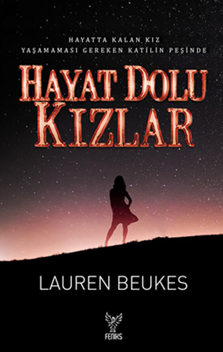 Hayat Dolu Kızlar