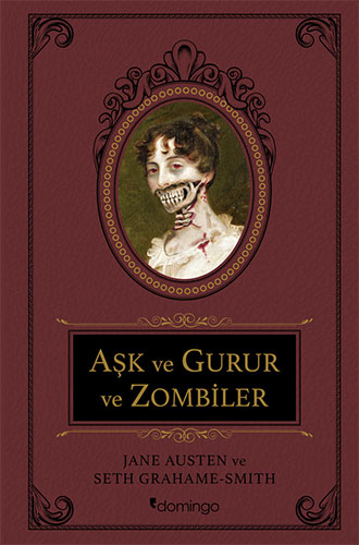 Aşk ve Gurur ve Zombiler (Ciltli)