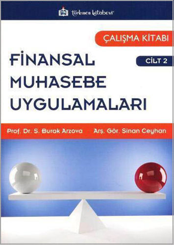 Finansal Muhasebe Uygulamaları Cilt 2