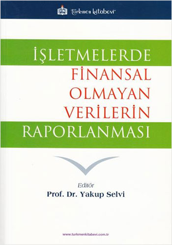 İşletmelerde Finansal Olmayan Verilerin Raporlanması