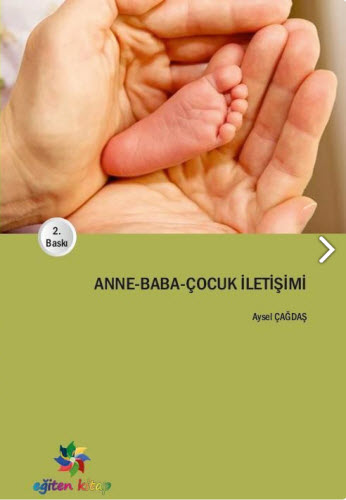 Anne - Baba - Çocuk İletişimi