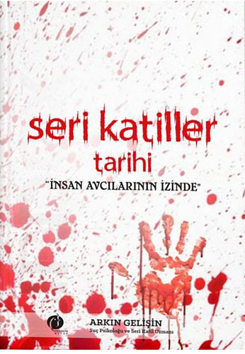 Seri Katiller Tarihi