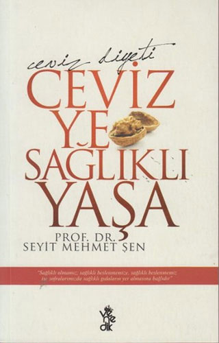 Ceviz Ye Sağlıklı Yaşa