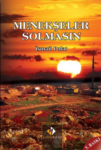 Menekşeler Solmasın