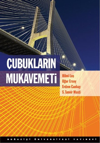 Çubukların Mukavemeti