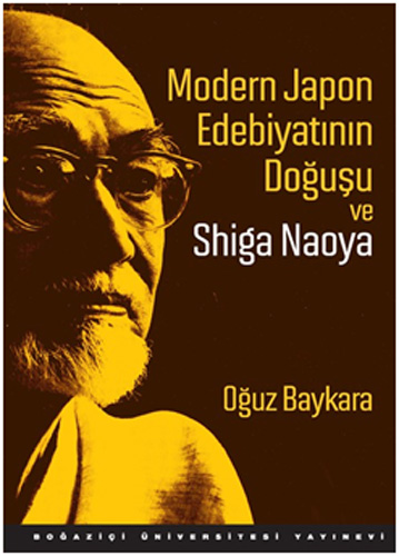 Modern Japon Edebiyatının Doğuşu ve Shiga Naoya