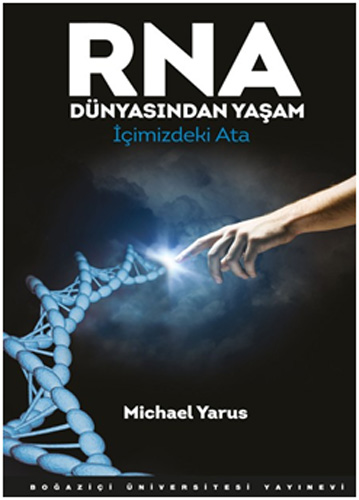 RNA Dünyasından Yaşam