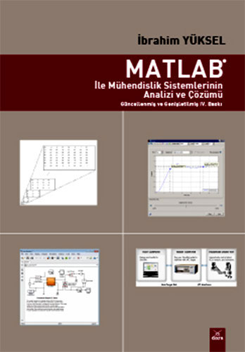 Matlab İle Mühendislik Sistemlerinin Analizi ve Çözümü