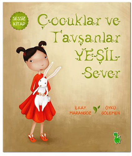 Çocuklar ve Tavşanlar Yeşil Sever