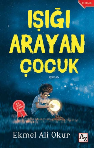 Işığı Arayan Çocuk