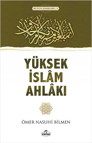 Yüksek İslam Ahlakı