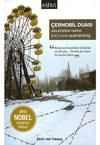 Çernobil Duası - Geleceğin Tarihi