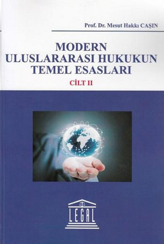 Modern Uluslararası Hukukun Temel Esasları (2 Cilt Takım)