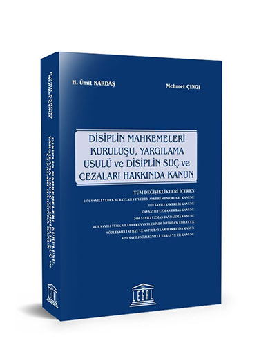 Disiplin Mahkemeleri Kuruluşu, Yargılama Usulü ve Disiplin Suç ve Cezaları Hakkında Kanun