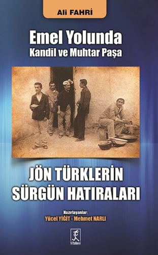 Emel Yolunda Kandil ve Muhtar Paşa