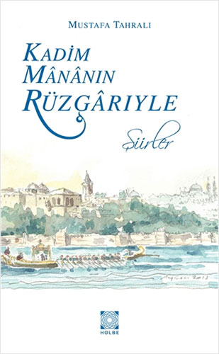 Kadim Mananın Rüzgarıyle