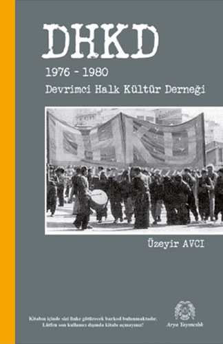 DHKD - Devrimci Halk Kültür Derneği 1976-1980