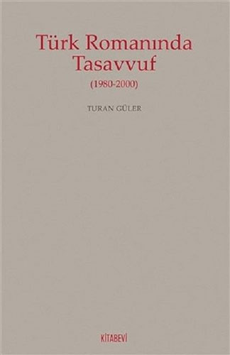 Türk Romanında Tasavvuf