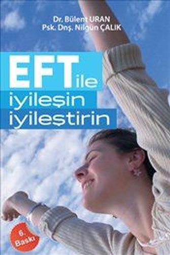 EFT İle İyileşin İyileştirin