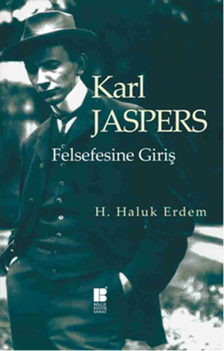 Karl Jaspers Felsefesine Giriş