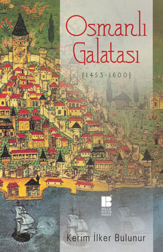 Osmanlı Galatası (1453-1600)