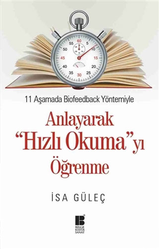 Anlayarak “Hızlı Okuma”yı Öğrenme