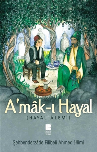 A'mak-ı Hayal